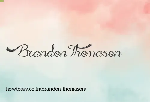 Brandon Thomason