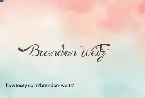 Brandon Weitz