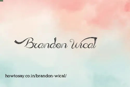 Brandon Wical