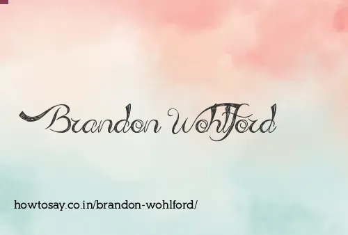 Brandon Wohlford