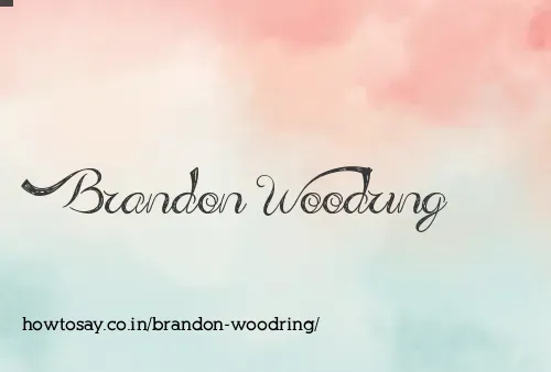 Brandon Woodring