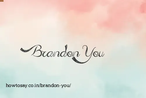 Brandon You