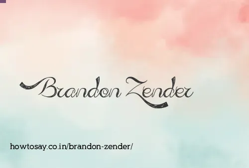 Brandon Zender