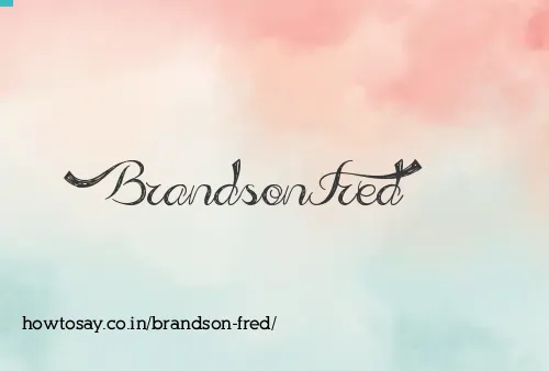 Brandson Fred
