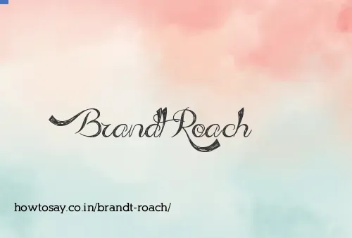 Brandt Roach