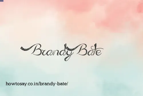 Brandy Bate