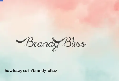 Brandy Bliss