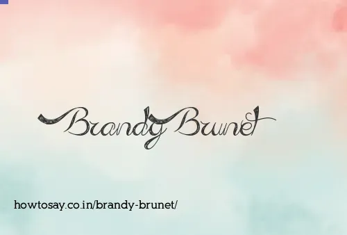 Brandy Brunet