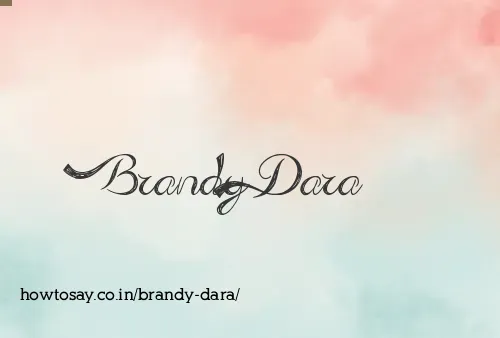 Brandy Dara