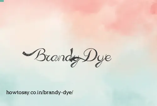 Brandy Dye