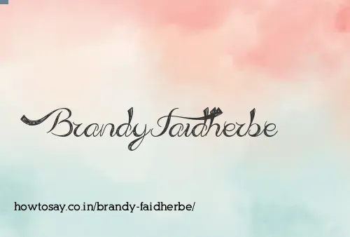 Brandy Faidherbe