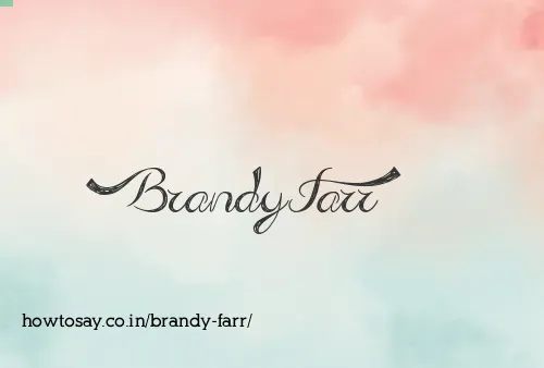 Brandy Farr