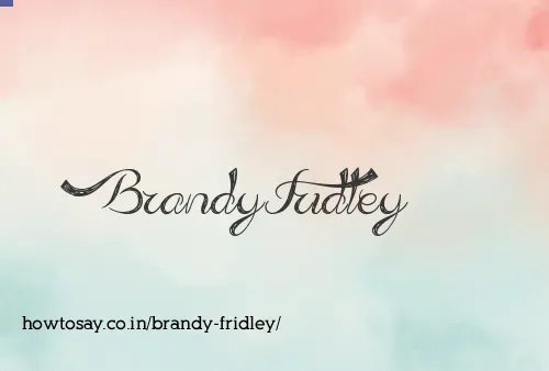 Brandy Fridley