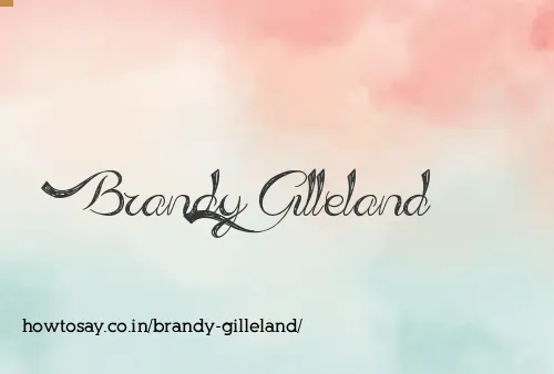 Brandy Gilleland