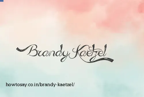 Brandy Kaetzel