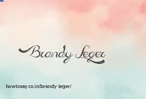 Brandy Leger