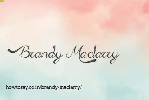 Brandy Maclarry