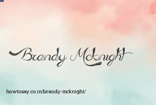 Brandy Mcknight