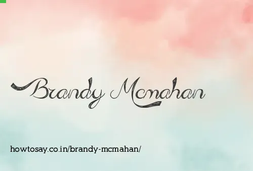 Brandy Mcmahan
