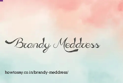 Brandy Meddress