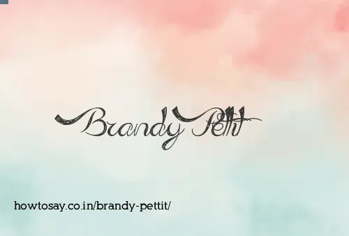 Brandy Pettit