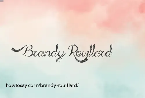 Brandy Rouillard