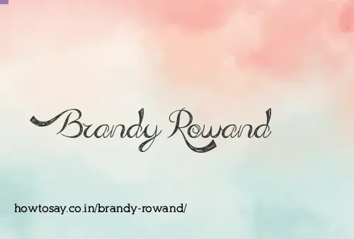 Brandy Rowand