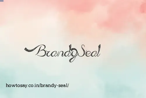 Brandy Seal