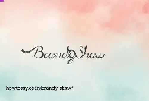 Brandy Shaw