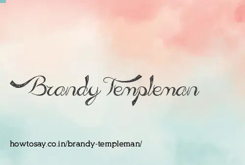 Brandy Templeman