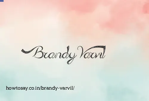 Brandy Varvil