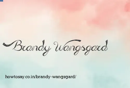 Brandy Wangsgard