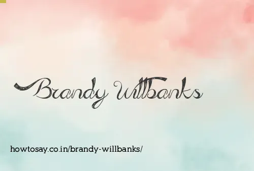 Brandy Willbanks