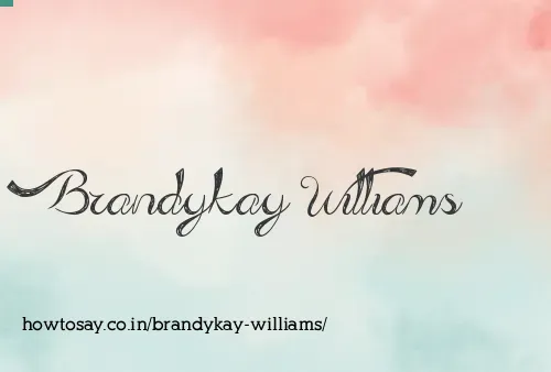 Brandykay Williams