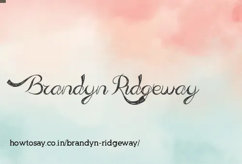 Brandyn Ridgeway