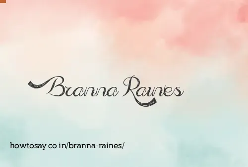 Branna Raines