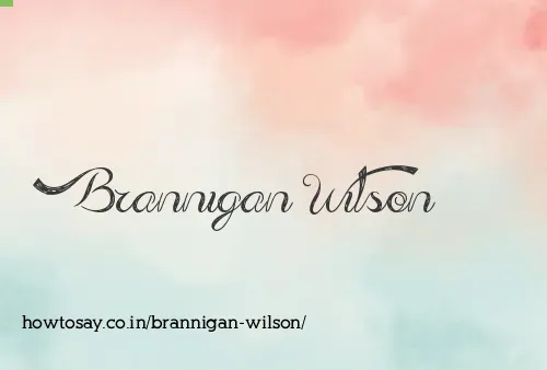 Brannigan Wilson