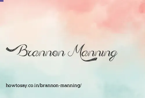 Brannon Manning