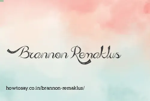 Brannon Remaklus