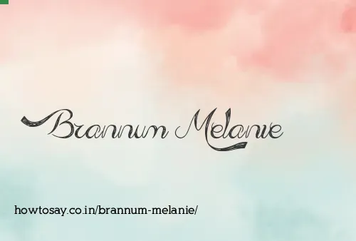 Brannum Melanie