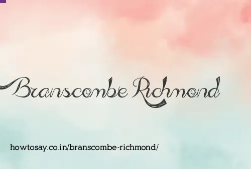 Branscombe Richmond