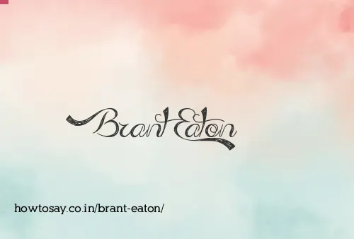 Brant Eaton