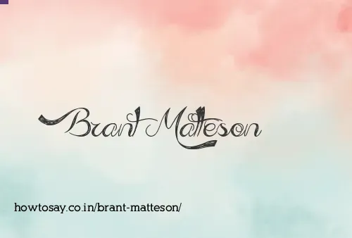 Brant Matteson