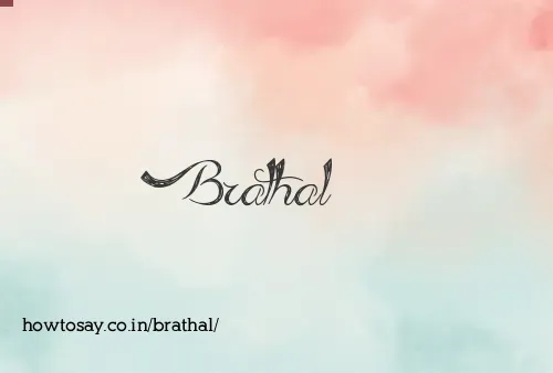 Brathal