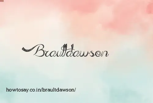 Braultdawson