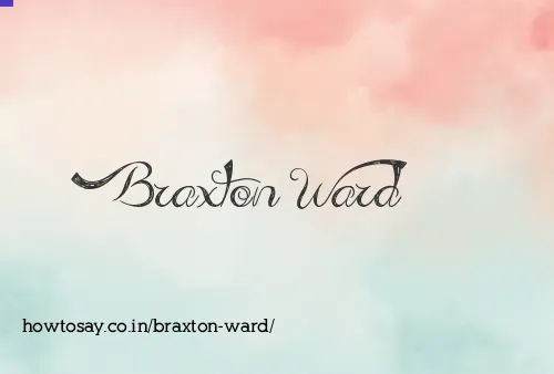 Braxton Ward