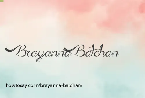 Brayanna Batchan