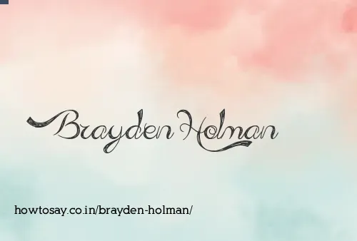 Brayden Holman