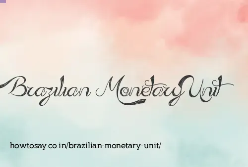 Brazilian Monetary Unit