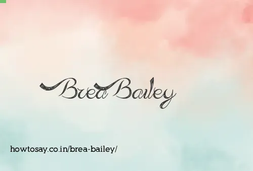 Brea Bailey